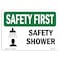 Signmission OSHA SAFETY FIRST, 5" Height, Decal, 7" x 5", Landscape, Safety Shower OS-SF-D-57-L-10873 - alternate 1